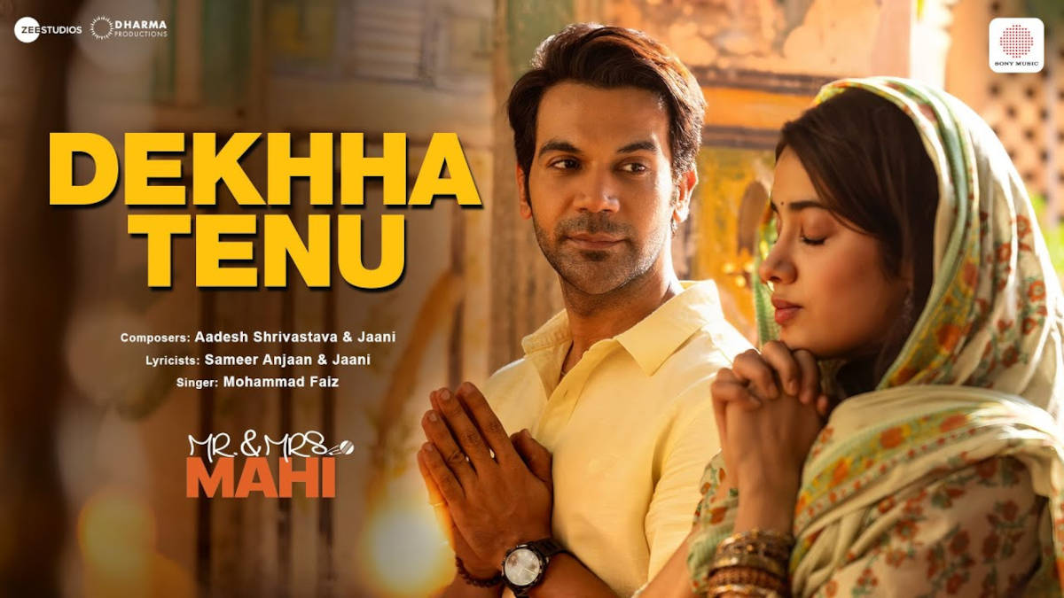 Dekhha Tenu Lyrics In Hindi (Mr. & Mrs. Mahi)