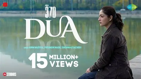 Dua Lyrics (Article 370) - 2024