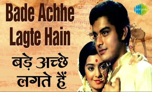 Bade Ache Lagte Hai (Balika Badhu) 1976