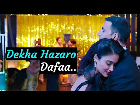 Dekha Hazaro Dafa (Rustom)-2016