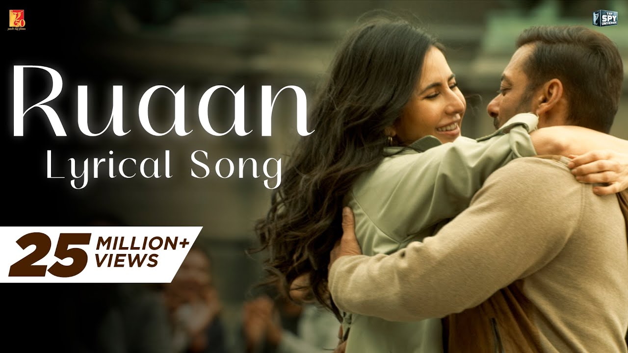 Ruaan Lyrics (Tiger 3) - 2023