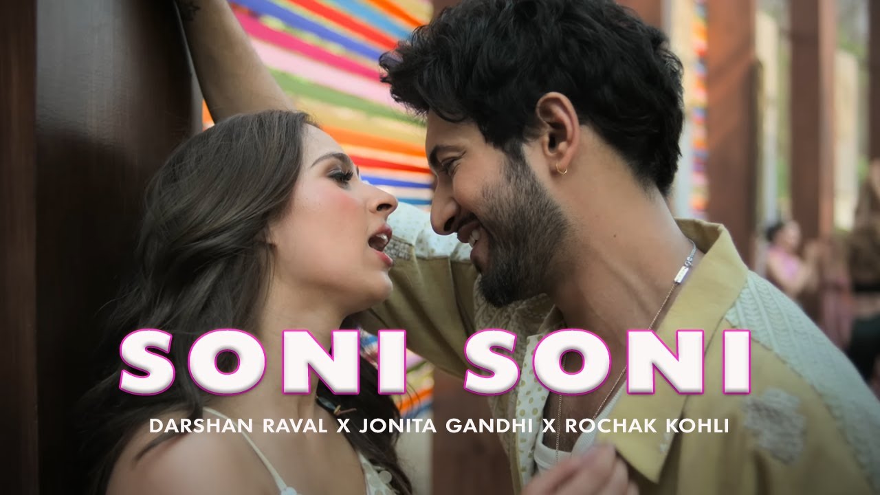 Soni Soni Lyrics (Ishq Vishk Rebound) - 2024