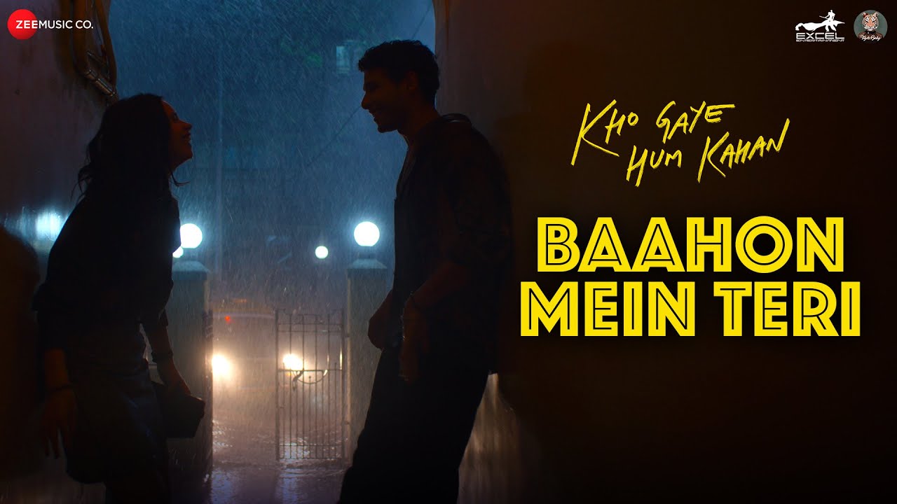 Bahon Mein Teri (Kho Gaye Hum Kahan)-2023