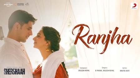 Ranjha (Shershaah)-2021