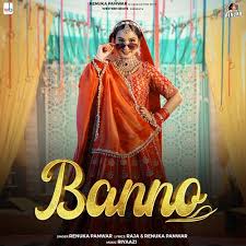 Banno Lyrics in Hindi