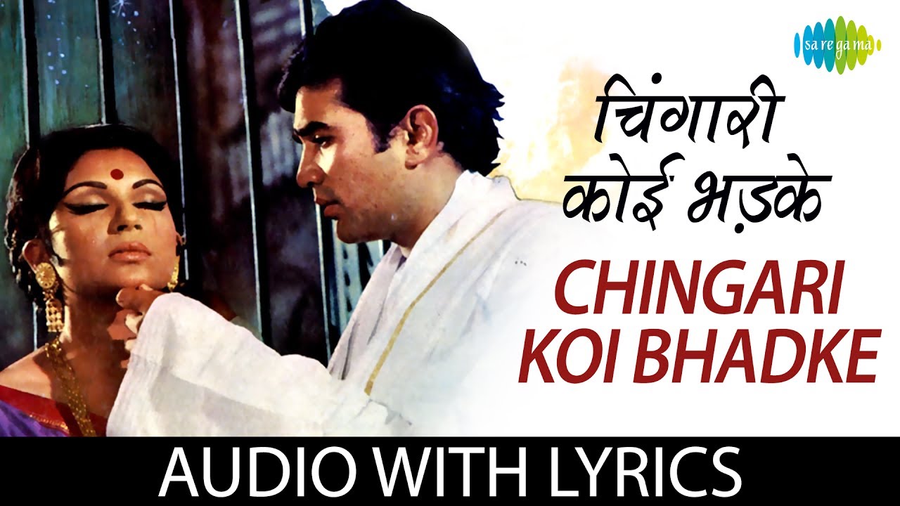 Chingari Koi Bhadke Lyrics in Hind