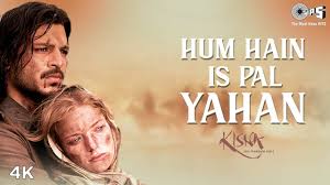 Hum Hai Is Pal Yahan Lyrics in Hind