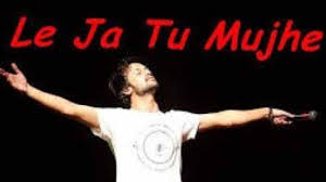 Le Jaa Tu Mujhe Lyrics in Hindi