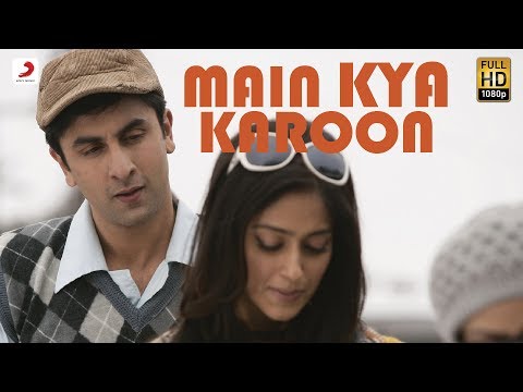 Main Kya Karoon Lyrics in Hindi