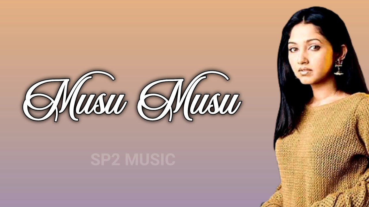 Musu Musu Lyrics In Hindi