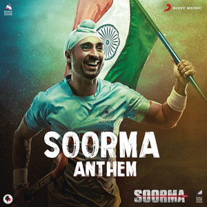 Soorma Anthem Lyrics in Hindi