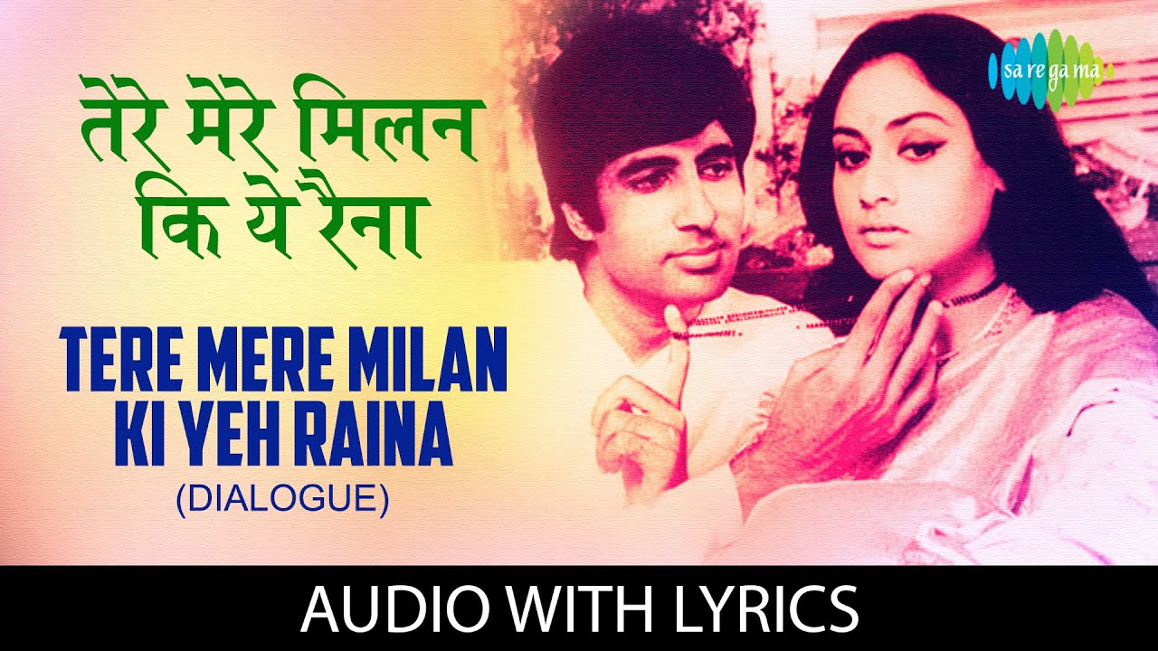 Tere Mere Milan Ki Yeh Raina Lyrics In Hindi