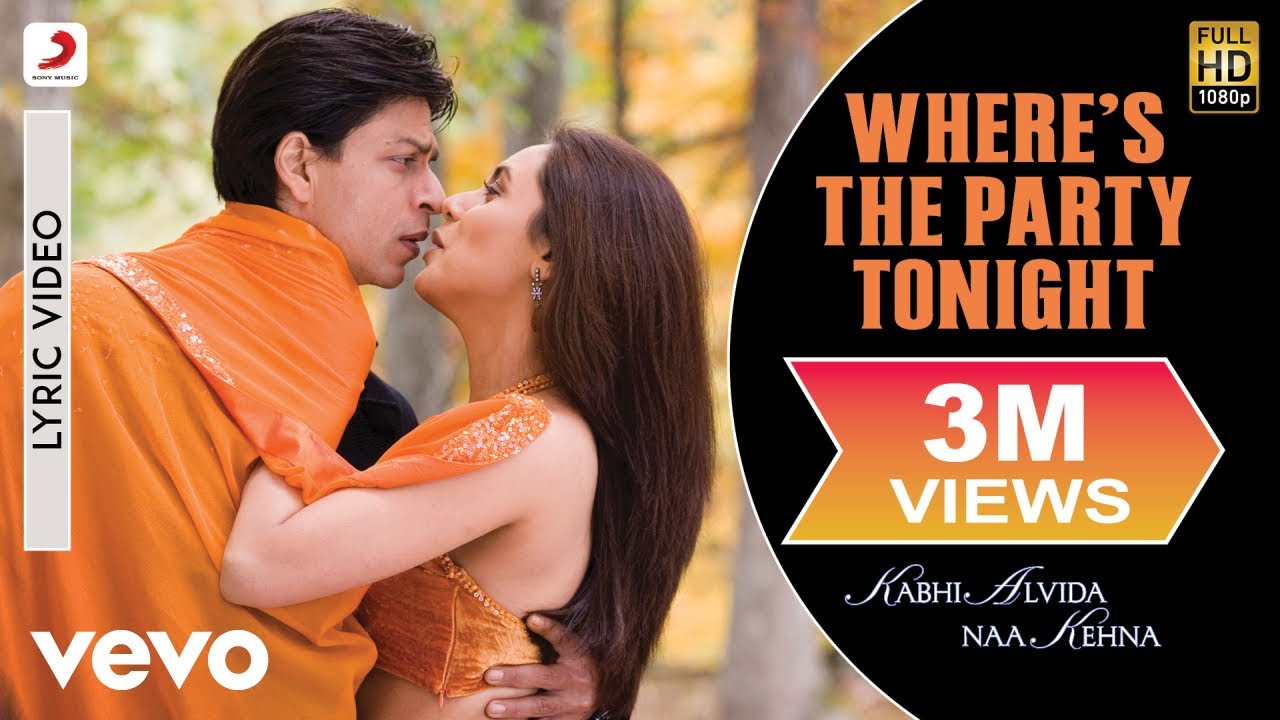 Where’s The Party Tonight Lyrics In Hindi