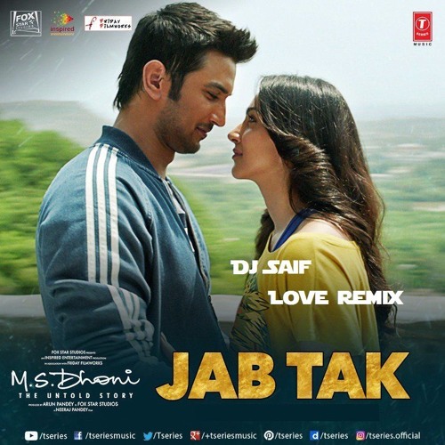 Jab Tak Lyrics in Hindi