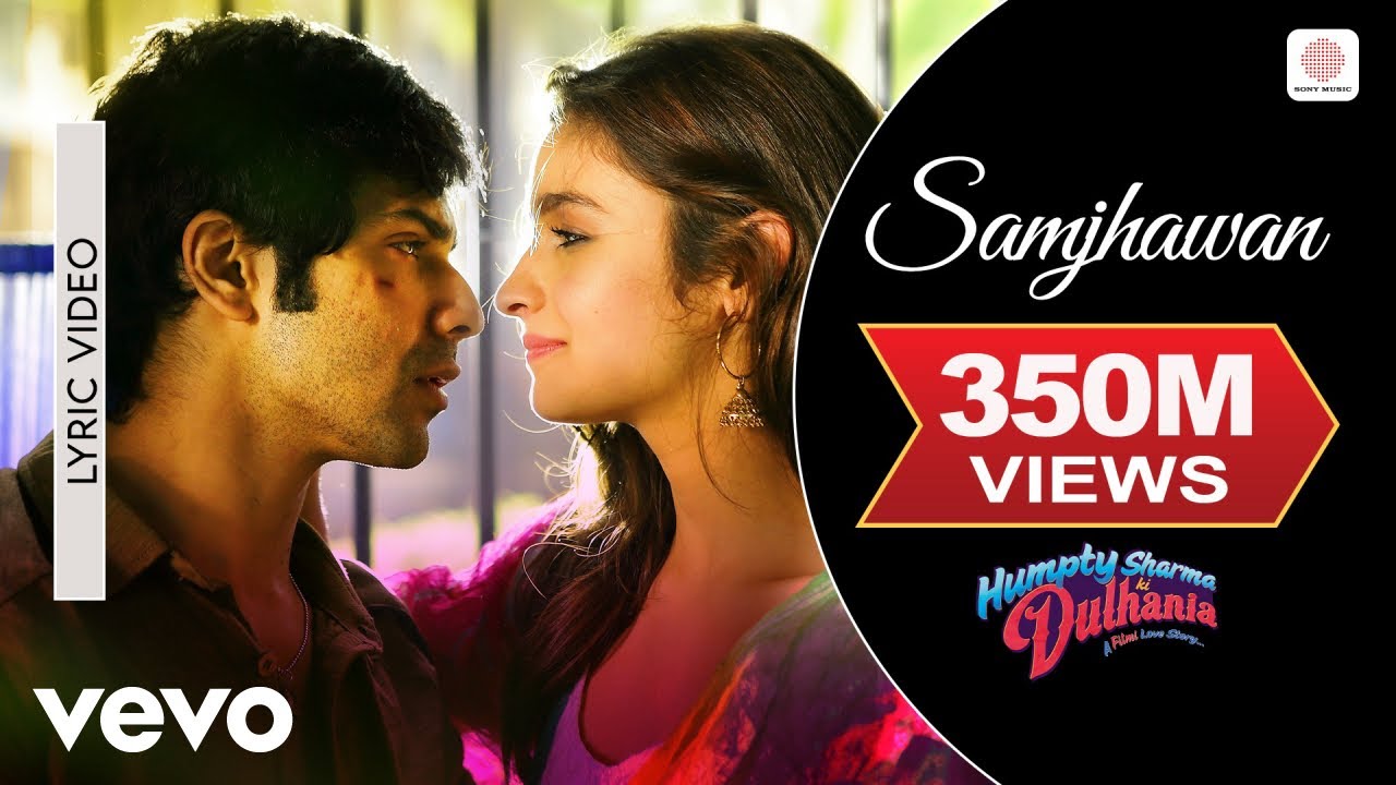 Samjhawan Lyrics (Humpty Sharma Ki Dulhania) - 2014