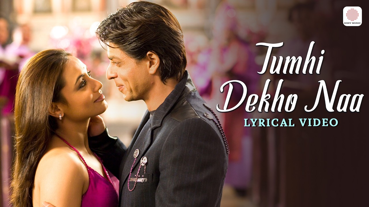 Tumhi Dekho Naa Lyrics (Kabhi Alvida Naa Kehna) - 2006