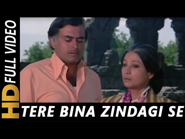 Tere Bina Zindagi Se Lyrics in Hindi