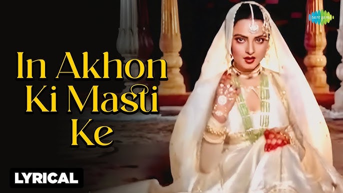 In Aakhon Ki Masti Ke Lyrics in Hindi