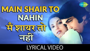 Main Shair To Nahin Lyrics in Hindi