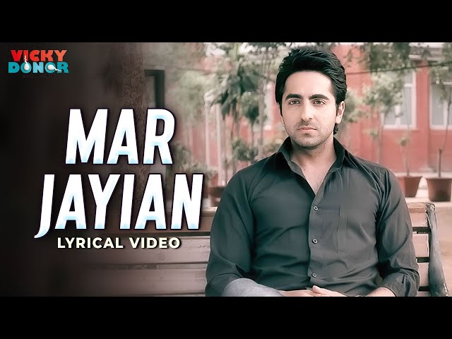 Mar Jaiyan Lyrics in Hindi
