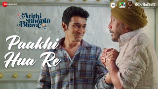 Paakhi Hua Re Lyrics in Hindi