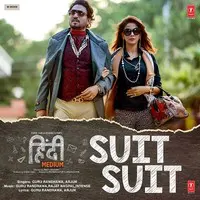 Suit Suit Lyrics in Hindi