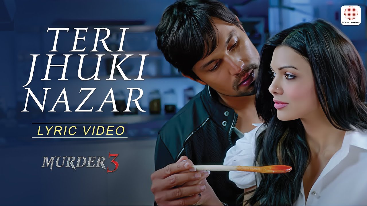 Teri Jhuki Nazar Lyrics in Hindi