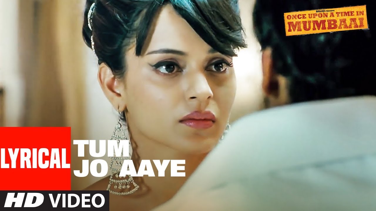 Tum Jo Aaye Lyrics in Hindi