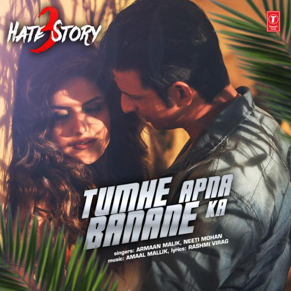 Tumhe Apna Banane Ka Lyrics in Hindi