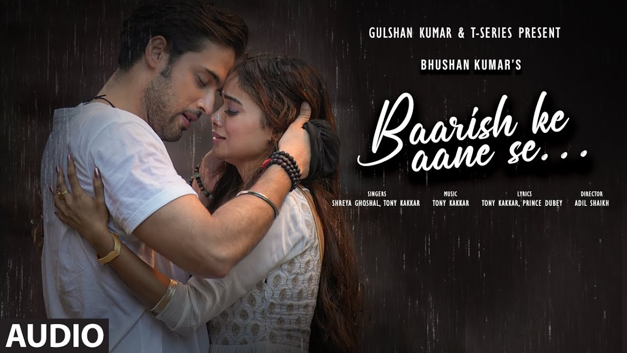 Baarish Ke Aane Se Lyrics in Hindi