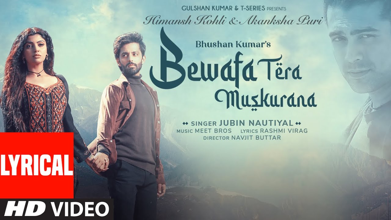 Bewafa Tera Muskurana Lyrics in Hindi