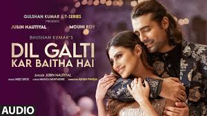 Dil Galti Kar Baitha Hai Lyrics in Hindi