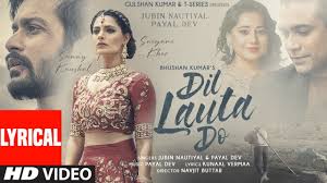 Dil Lauta Do Lyrics in Hindi