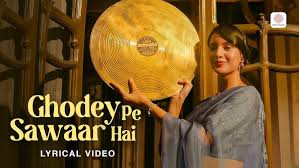 Ghodey Pe Sawaar Lyrics in Hindi