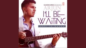 I’ll Be Waiting (Kabhi Jo Baadal) Lyrics in Hindi