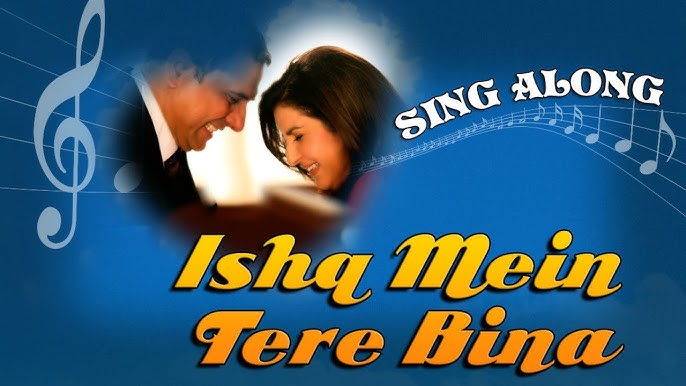 Ishq Mein Tere Bina Lyrics in Hindi