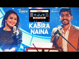 Kabira / Naina (T-Series Mixtape) Lyrics in Hindi