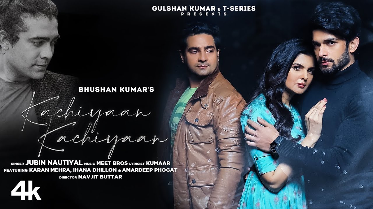 Kachiyaan Kachiyaan Lyrics in Hindi
