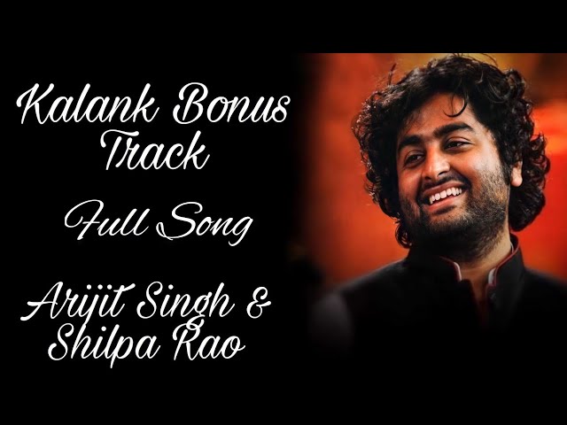 Kalank (Bonus Track) Lyrics in Hindi