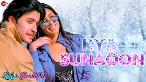 Kya Sunaoon Lyrics in Hindi