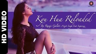 Kyu Hua Reloaded Lyrics in Hindi