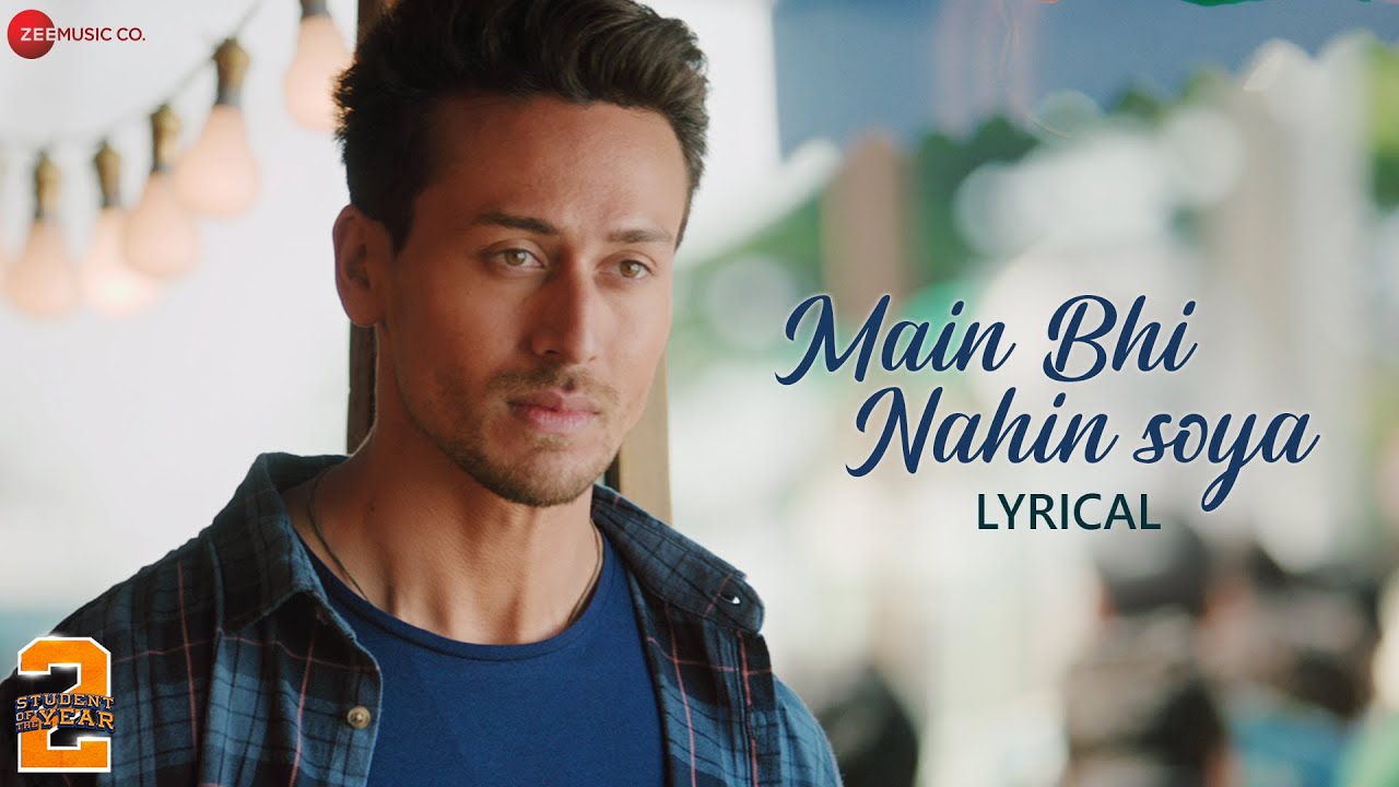 Main Bhi Nahi Soya Lyrics in Hindi