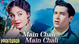 Main Chali Main Chali (Dekho Pyar Ki Gali) Lyrics in Hindi