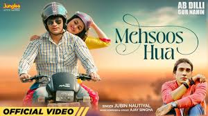 Mehsoos Hua Lyrics in Hindi