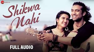 Shikwa Nahi Lyrics in Hindi