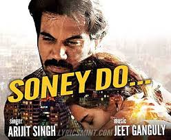 Soney Do Lyrics in Hindi