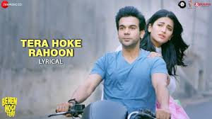 Tera Hoke Rahoon Lyrics in Hindi