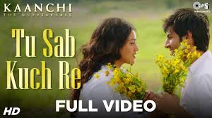 Tu Sab Kuch Re Lyrics in Hindi