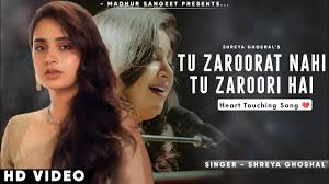 Tu Zaroorat Nahin Tu Zaroori Hai Lyrics in Hindi