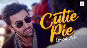 Cutiepie Lyrics in Hindi